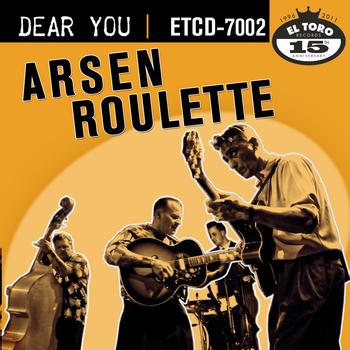 Arsen Roulette - Dear You