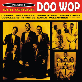 Various Artists - Old School Doo Wop, Vol. 4