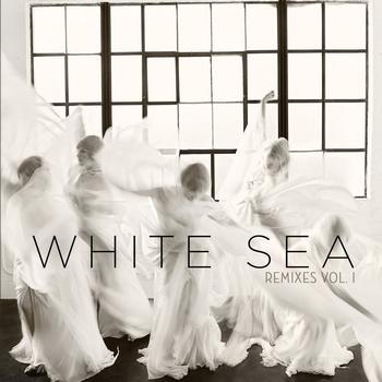 White Sea - Remixes Vol. 1