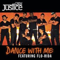 Justice Crew - Dance With Me