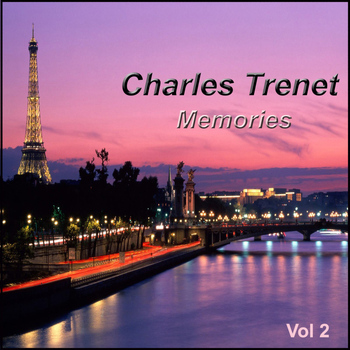 Charles Trenet - Memories Vol 2