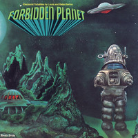 Louis And Bebe Barron - Forbidden Planet (Original Soundtrack)