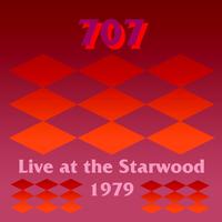707 - Live at the Starwood