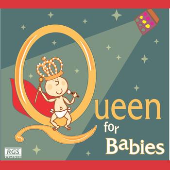 Sweet Little Band - Queen For Babies