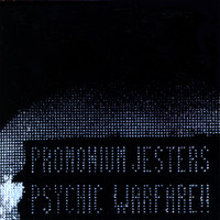Promonium Jesters - Psychic Warfare (Explicit)
