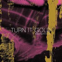 Hesta Prynn - Turn It Gold - Single