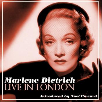 Marlene Dietrich - Live in London