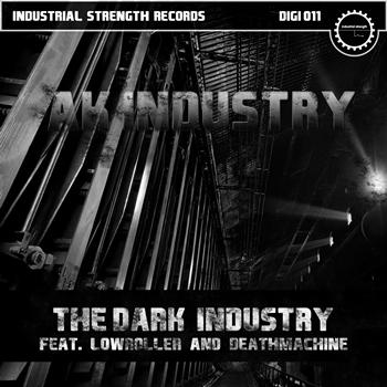 Ak-Industry - The Dark Industry