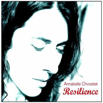 Annabelle Chvostek - Resilience