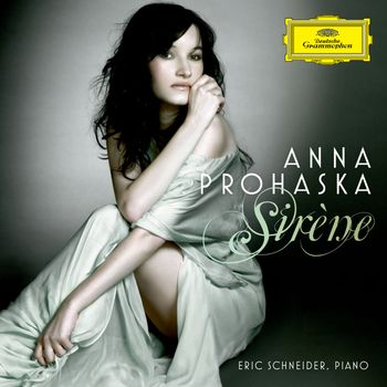 Anna Prohaska - Sirène
