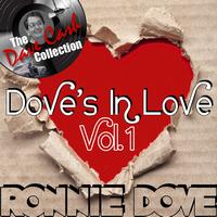 Ronnie Dove - Dove's In Love Vol. 1 - [The Dave Cash Collection]