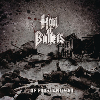 Hail Of Bullets - Of Frost And War