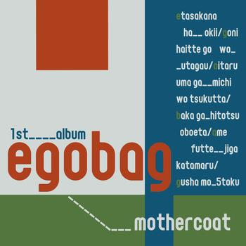 mothercoat - egobag