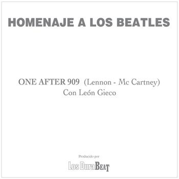 León Gieco - One After 909 (The Beatles)
