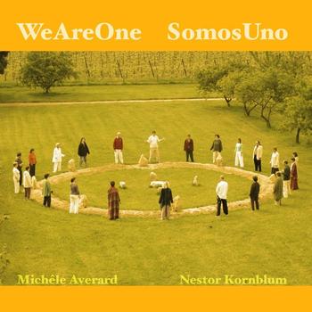 Michêle Averard|Nestor Kornblum - We Are One