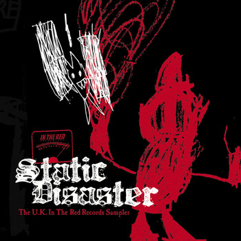 Various Artists - Static Disaster - UK In The Red Sampler