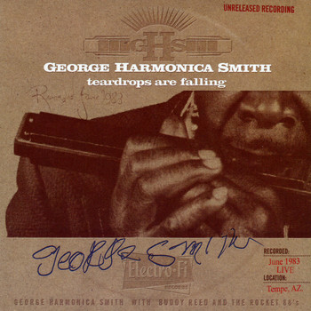 George Harmonica Smith - Teardrops Are Falling