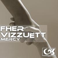 Fher Vizzuett - Mercy