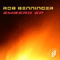 Rob Benninger - Embers EP