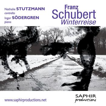 Nathalie Stutzmann, Inger Södergren - Winterreise D 911