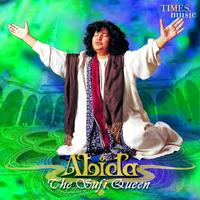 Begum Abida Parveen - The Sufi Queen
