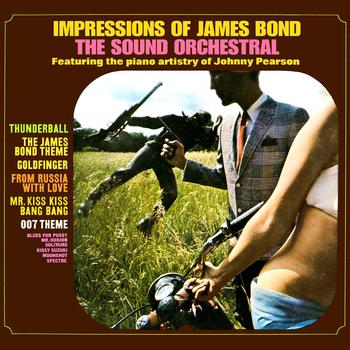 Johnny Pearson & The Sound Orchestral - Impressions Of James Bond