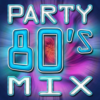 The Hit Nation - 80's Party Mix