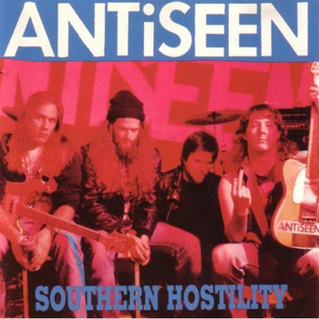 Antiseen - Southern Hostility (Explicit)