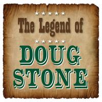 Doug Stone - The Legend of Doug Stone