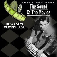 Irving Berlin - The Sound of the Movies, Vol.15