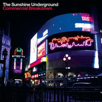 The Sunshine Underground - Commercial Breakdown