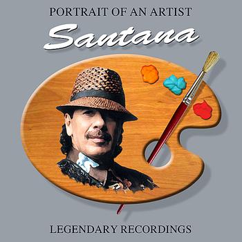 Santana - Portrait Of An Artist
