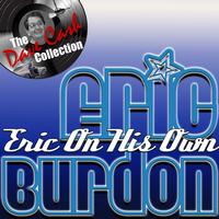 Eric Burdon - Eric On His Own - [The Dave Cash Collection]