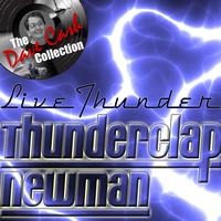 Thunderclap Newman - Live Thunder - [The Dave Cash Collection]