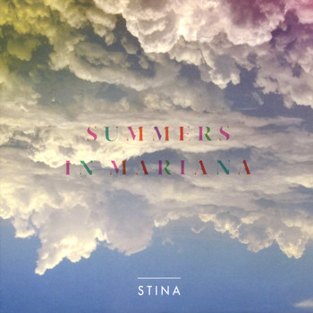 Stina - Summers In Mariana