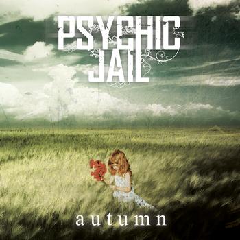 PSYCHIC JAIL - Autumn