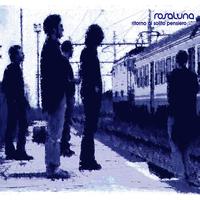 Rosaluna - Ritorno al solito pensiero