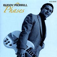 Buddy Merrill - Phases