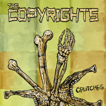 The Copyrights - Crutches - Single