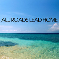 Golden State - All Roads Lead Home - Single