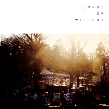 Various Artists - Songs of Twilight