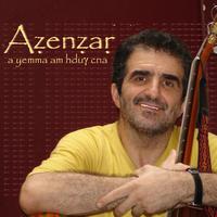 Azenzar - A Yemma Am Hduy Cna