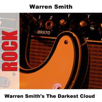 Warren Smith - Warren Smith's The Darkest Cloud