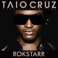 Taio Cruz - Rokstarr (Special Edition)