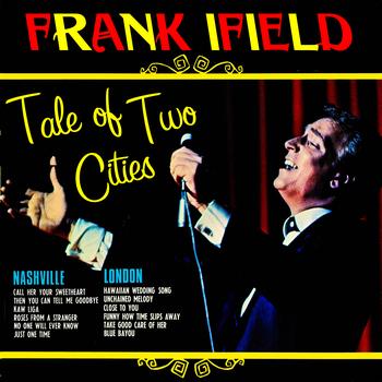 Frank Ifield - Tale Of Two Cities