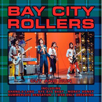 Bay City Rollers - Cut And Run