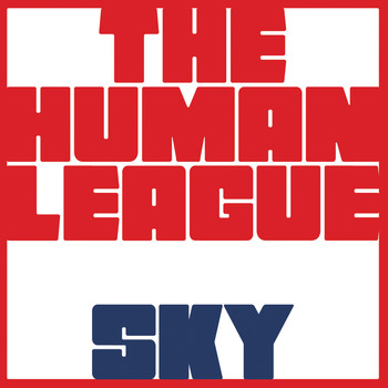 The Human League - Sky
