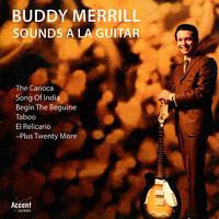 Buddy Merrill - Sounds a la Guitar