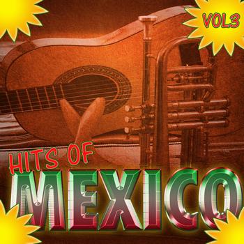 Various Artists - Hits Of Mexico Vol 3