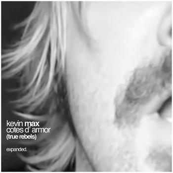 Kevin Max - Cotes d' Armor (True Rebeis Expanded)
